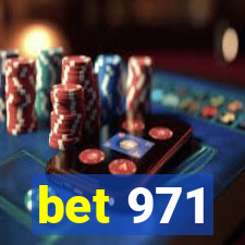 bet 971